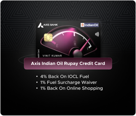 Axis Indian Oil Rupay ക്രെഡിറ്റ് കാർഡ്